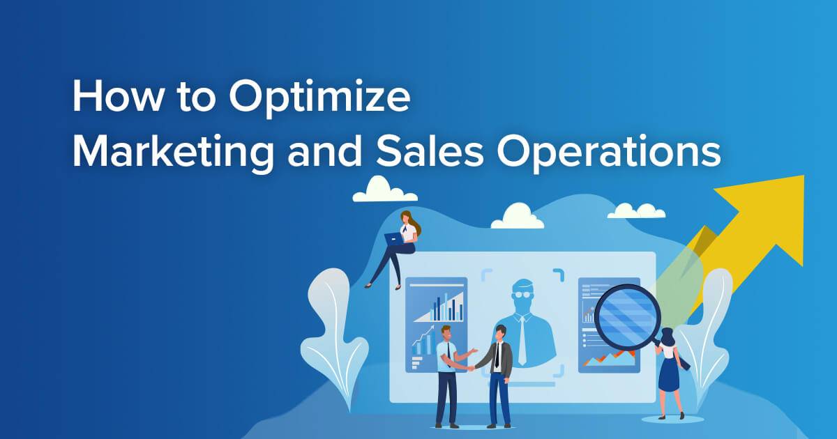 9. Defining the scope of marketing and sales operations